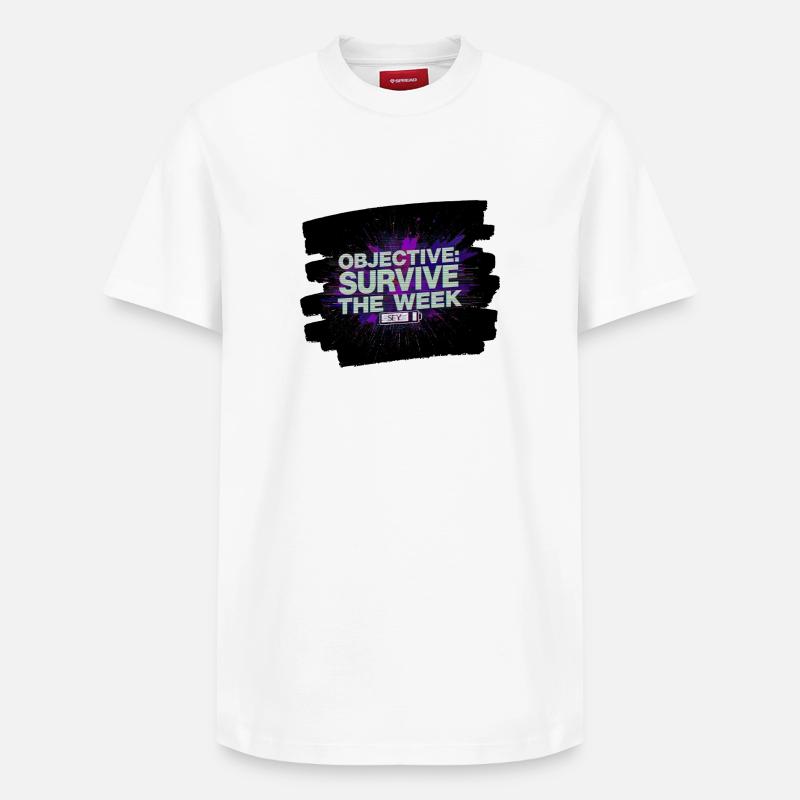 Objectif Survivre Semaine - T-shirt unisexe décontracté en coton Supima – de SPREAD - blanc