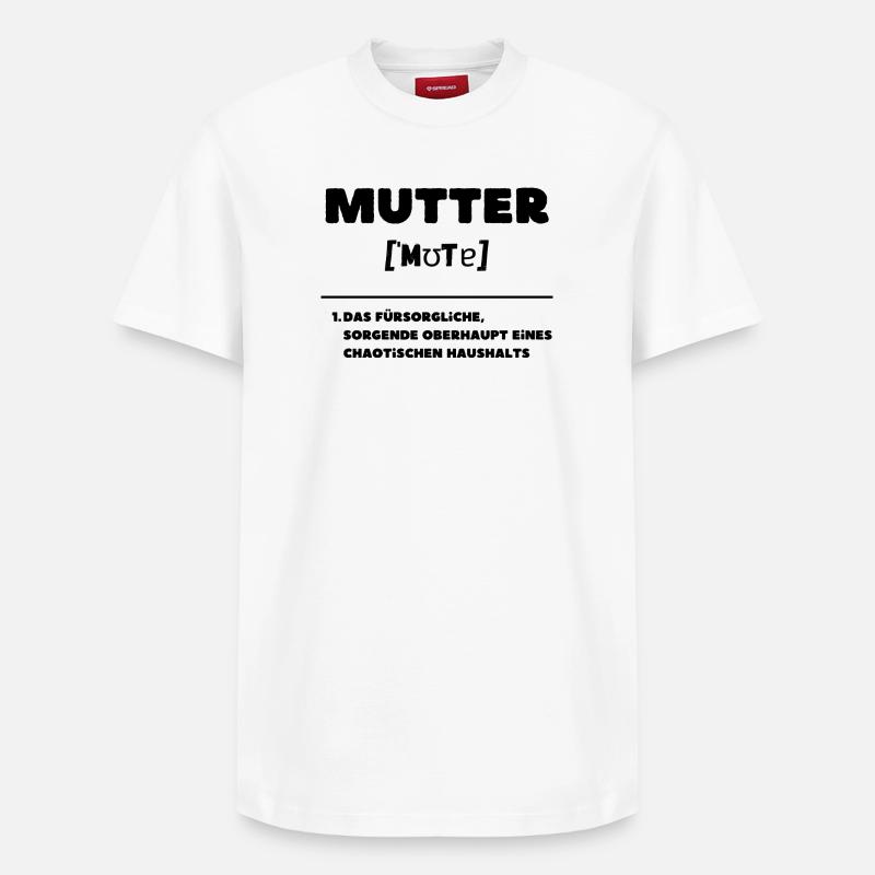 Mutter Definition Oberhaupt Chaos Haushalt - Relaxed Unisex Supima Cotton T-Shirt – von SPREAD - Weiß