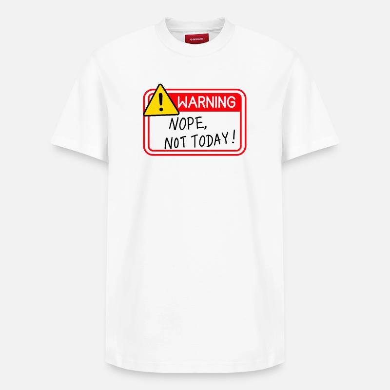 Non, pas aujourd’hui - T-shirt unisexe décontracté en coton Supima – de SPREAD - blanc