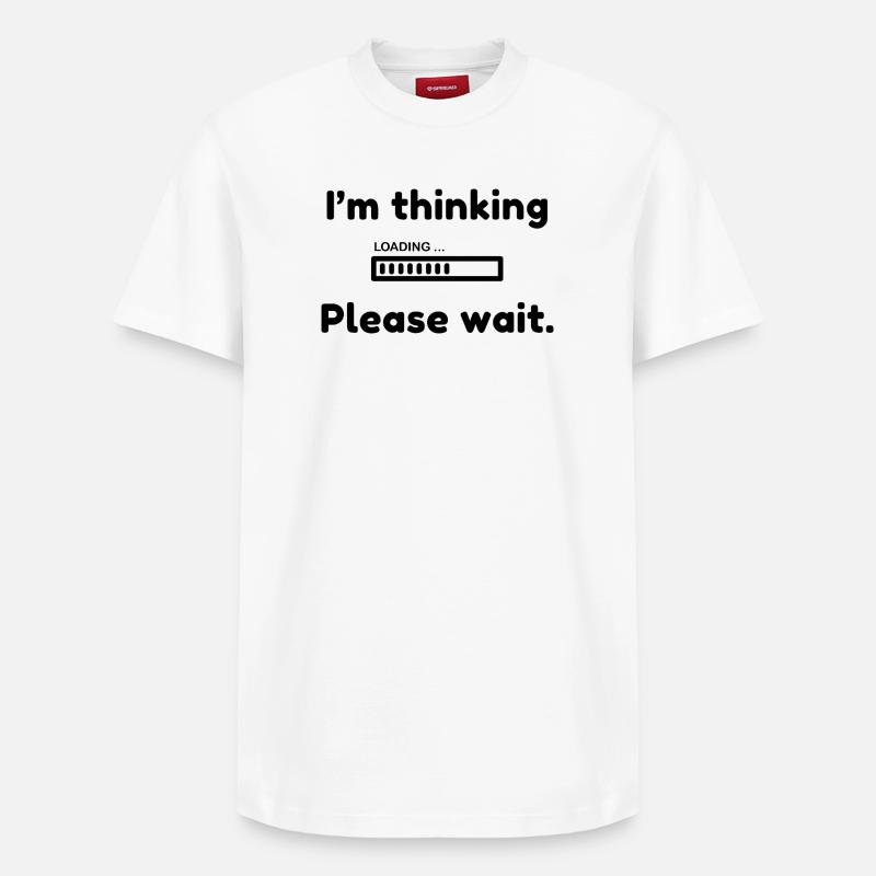 I'm thinking, please wait. - Relaxed Unisex Supima Cotton T-Shirt – von SPREAD - Weiß