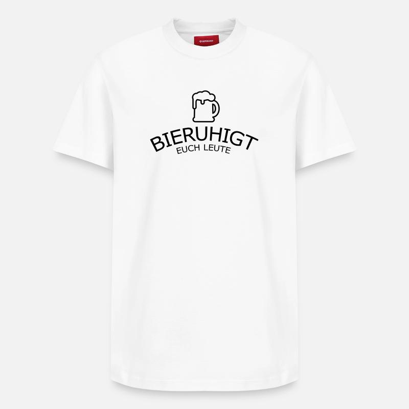 Bieruhigt euch Leute - Relaxed Unisex Supima Cotton T-Shirt – von SPREAD - Weiß