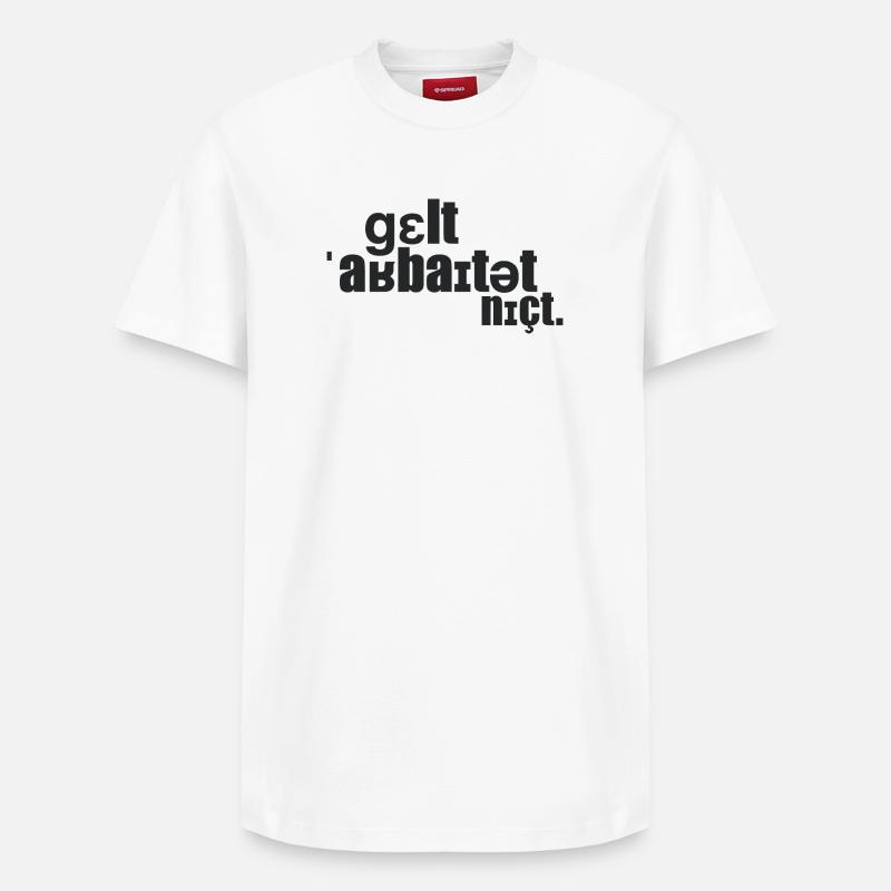 L’argent ne marche pas. - T-shirt unisexe décontracté en coton Supima – de SPREAD - blanc
