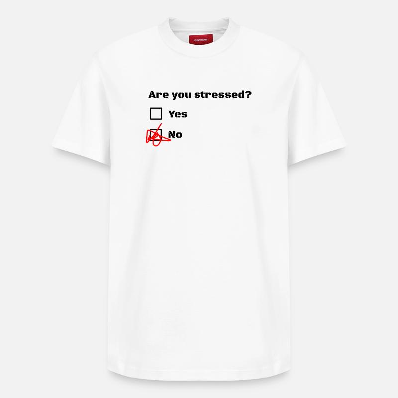Êtes-vous stressé? Êtes-vous stressé? - T-shirt unisexe décontracté en coton Supima – de SPREAD - blanc