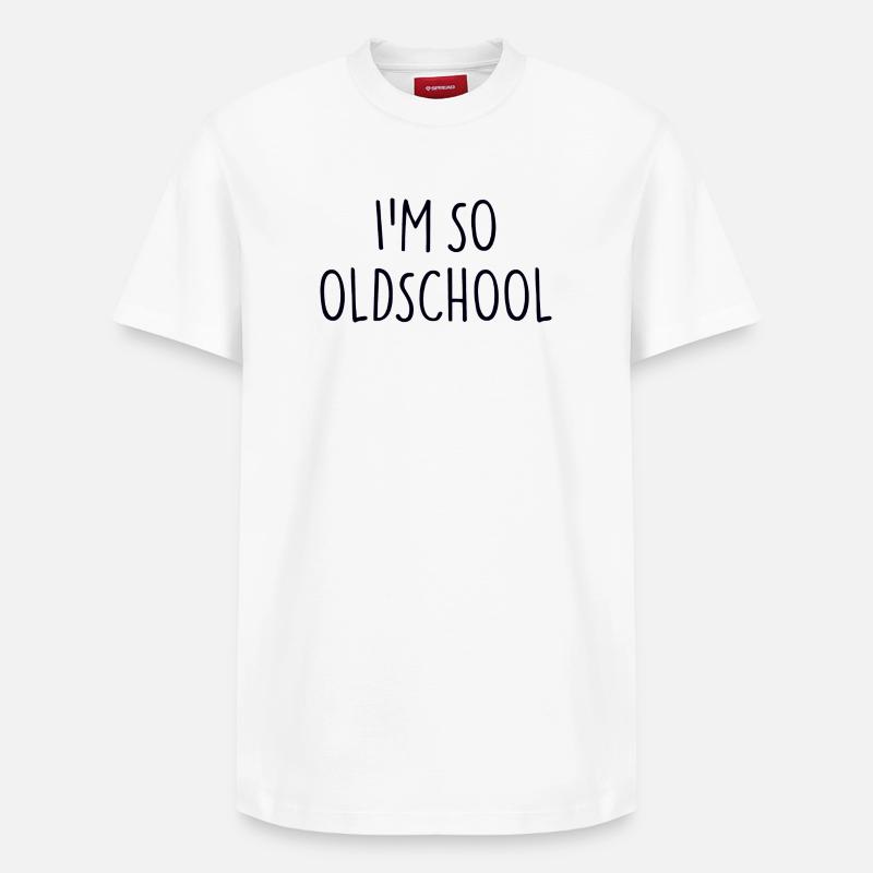 JE SUIS TELLEMENT OLDSCHOOL - T-shirt unisexe décontracté en coton Supima – de SPREAD - blanc