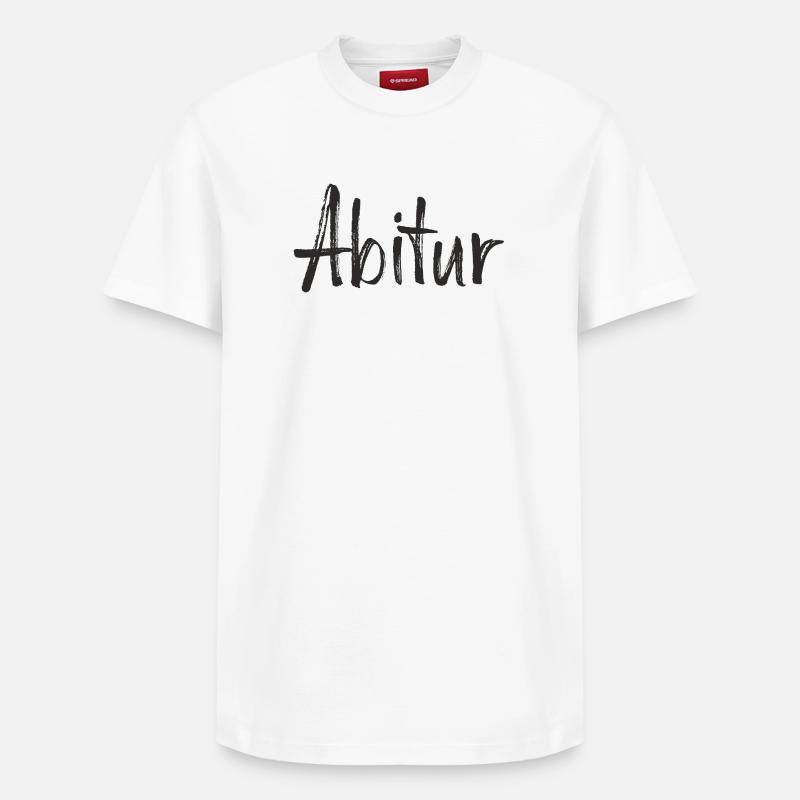 Conception du texte Abitur - T-shirt unisexe décontracté en coton Supima – de SPREAD - blanc