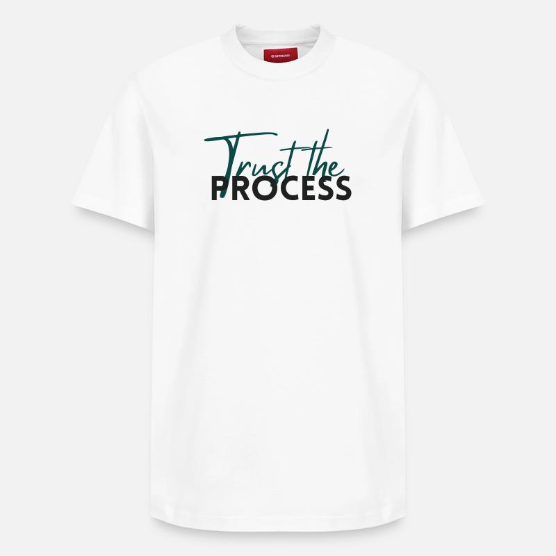 Trust The Process - Motivation Statement - Relaxed Unisex Supima Cotton T-Shirt – von SPREAD - Weiß
