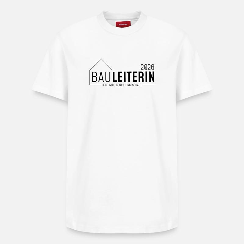 Bauleiterin 2026 - jetzt wird genau hingeschaut - Relaxed Unisex Supima Cotton T-Shirt – von SPREAD - Weiß