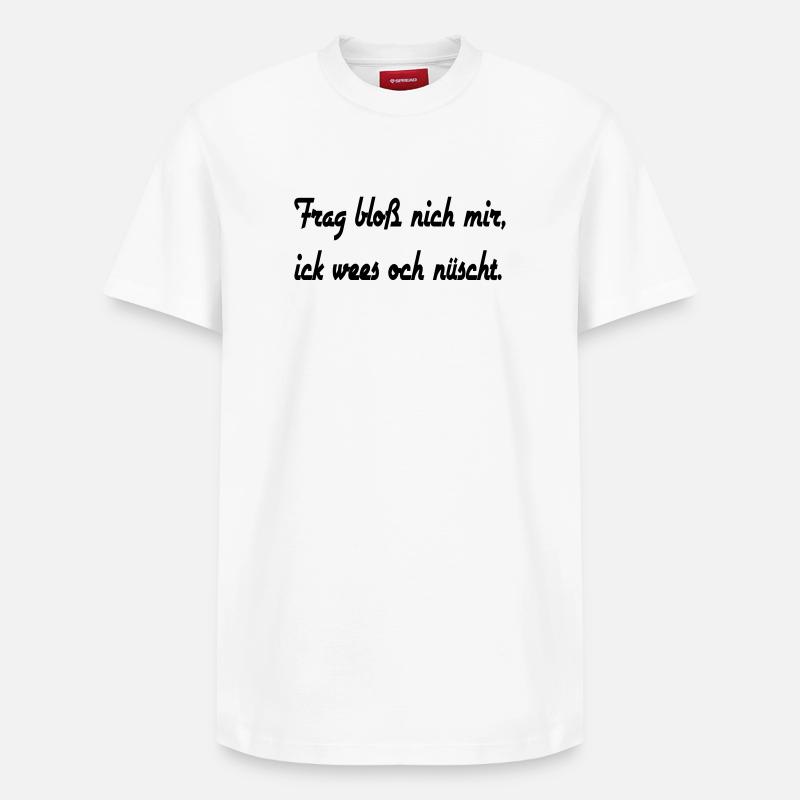 Berliner Sprüche 1 - Relaxed Unisex Supima Cotton T-Shirt – von SPREAD - Weiß