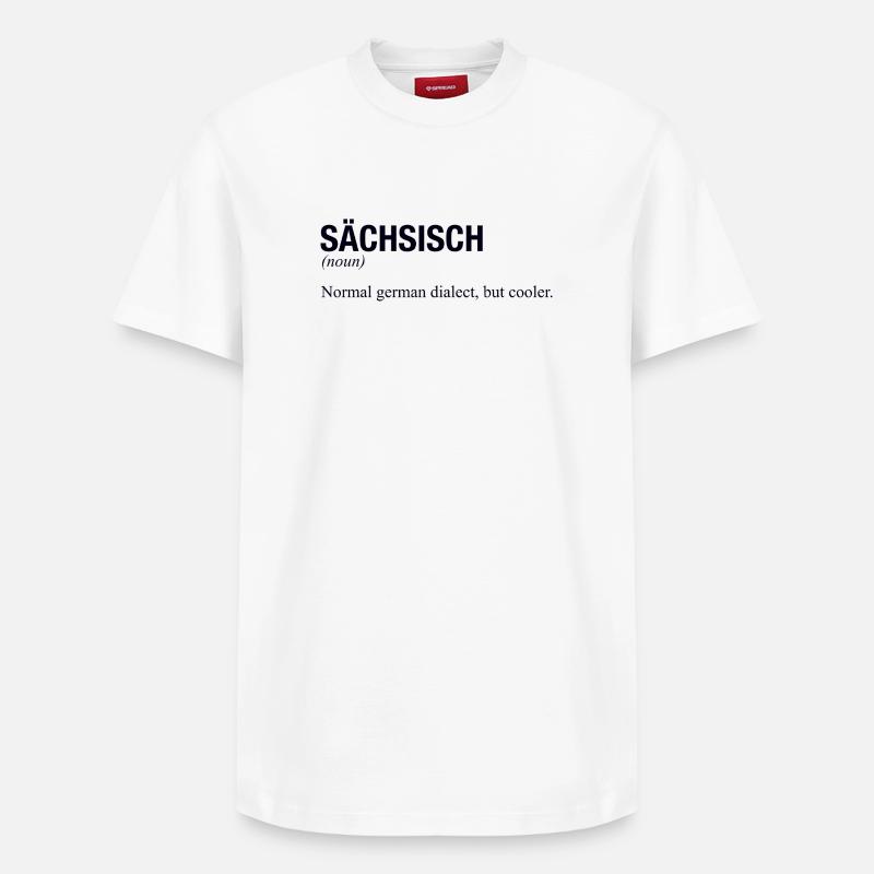 SÄCHSISCH Sachsen - Relaxed Unisex Supima Cotton T-Shirt – von SPREAD - Weiß