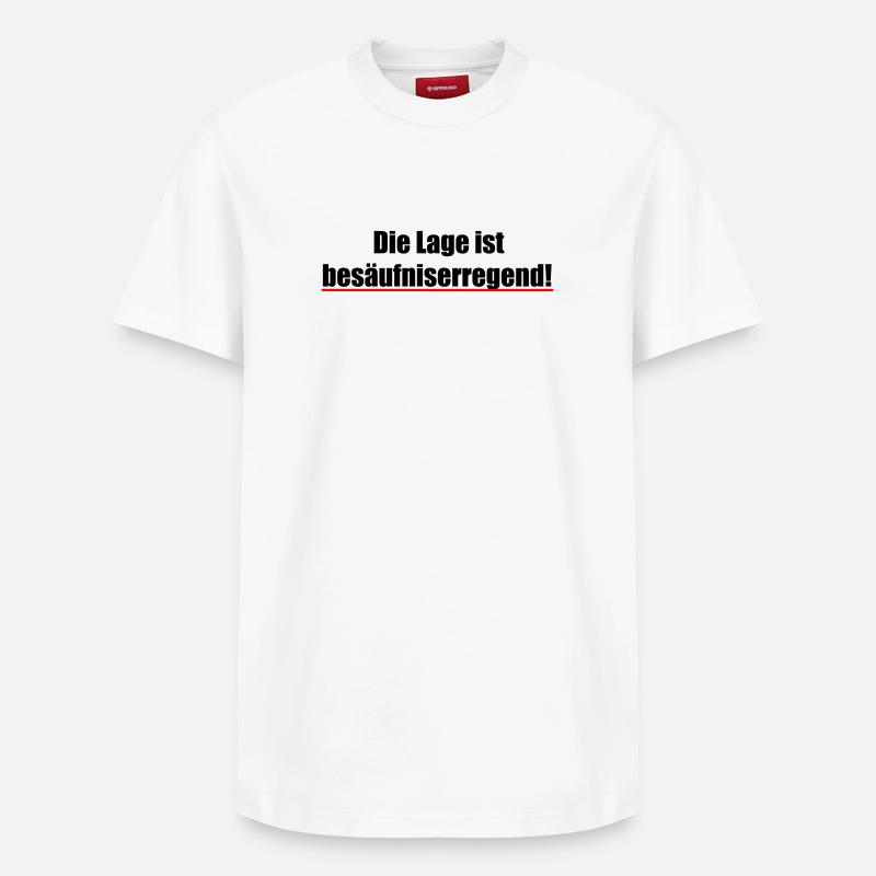 Die_Lage_ist_besaufniserregend_impact - T-shirt unisexe décontracté en coton Supima – de SPREAD - blanc