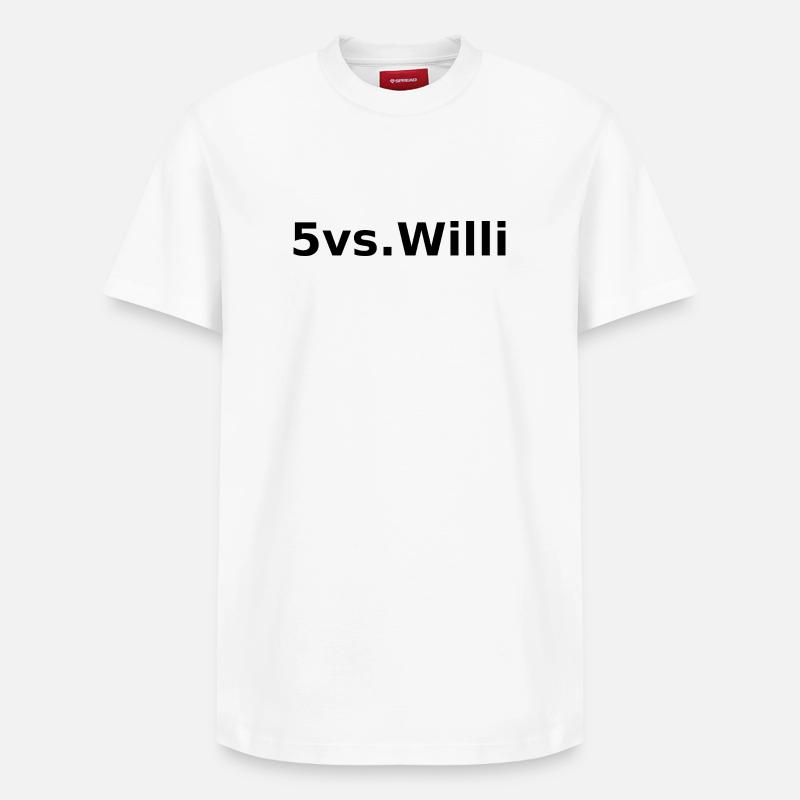 5vs.Willi | Bold Statement Print - Relaxed Unisex Supima Cotton T-Shirt – von SPREAD - Weiß