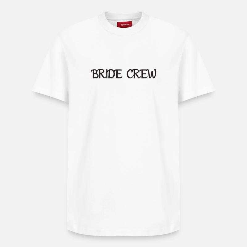 Bride Crew - Relaxed Unisex Supima Cotton T-Shirt – von SPREAD - Weiß