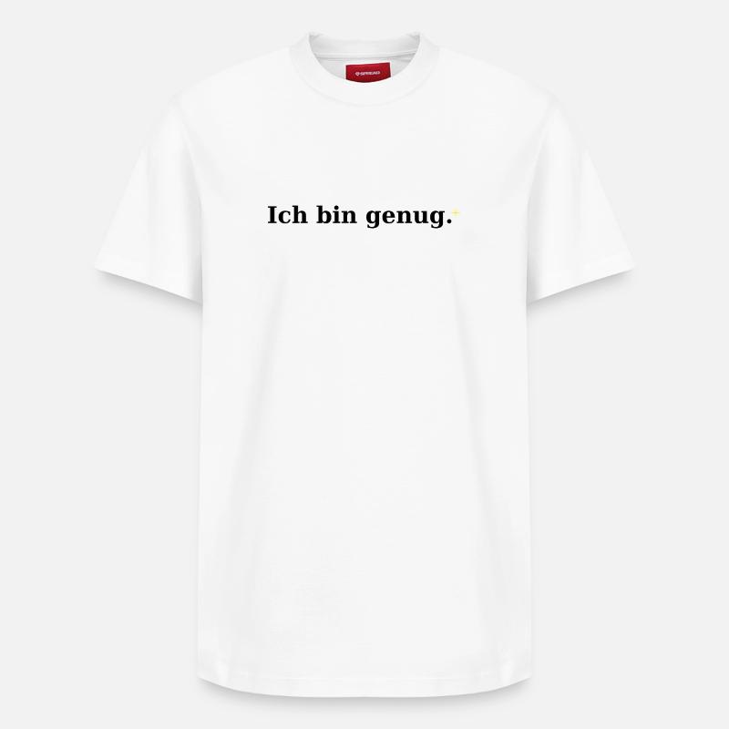 Ich bin genug - Relaxed Unisex Supima Cotton T-Shirt – von SPREAD - Weiß