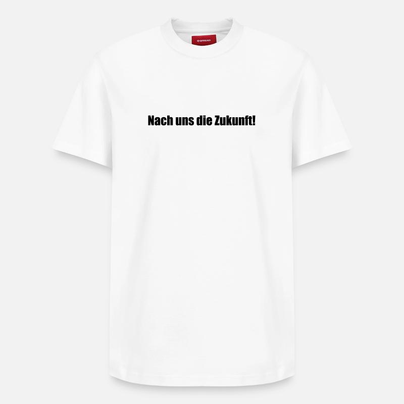 Après nous, l’avenir ! - T-shirt unisexe décontracté en coton Supima – de SPREAD - blanc