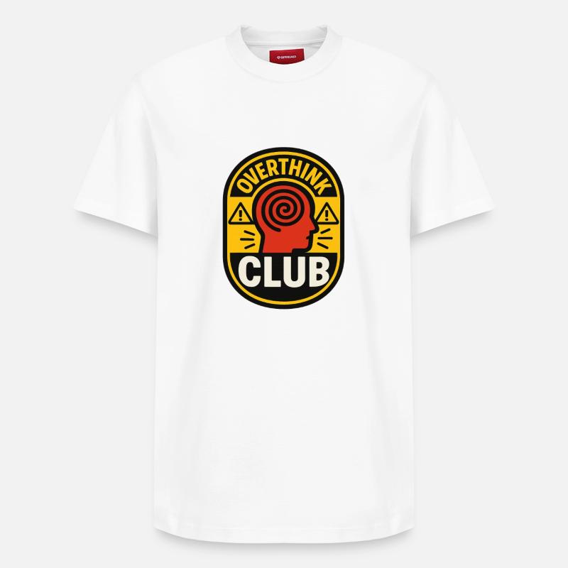 Club de réflexion excessive - T-shirt unisexe décontracté en coton Supima – de SPREAD - blanc