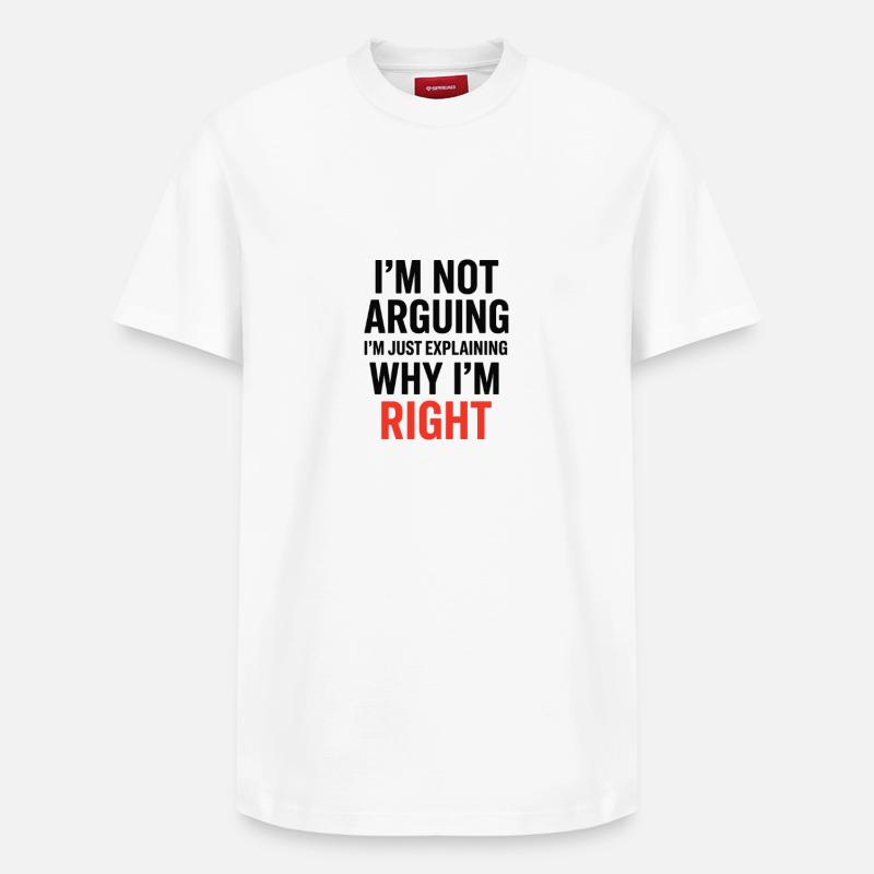 Je ne fais pas d’arguments Texte - T-shirt unisexe décontracté en coton Supima – de SPREAD - blanc