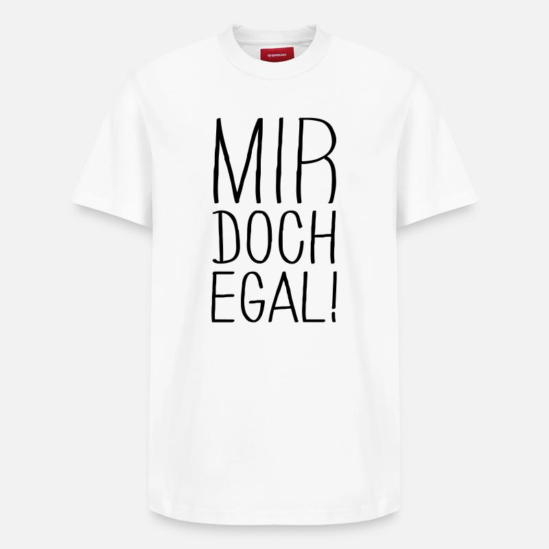 mir doch egal - Relaxed Unisex Supima Cotton T-Shirt – von SPREAD - Weiß
