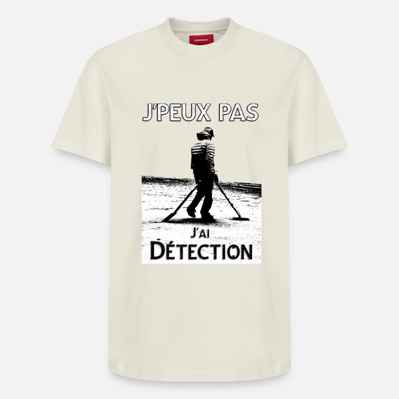 j'peux pas j'ai détection - T-shirt unisexe décontracté en coton Supima – de SPREAD - blanc cassé