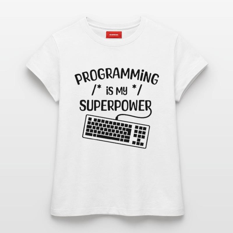 Computerfreak Statement Developer Programmierer Frauen Supima Cotton T-Shirt – von SPREAD