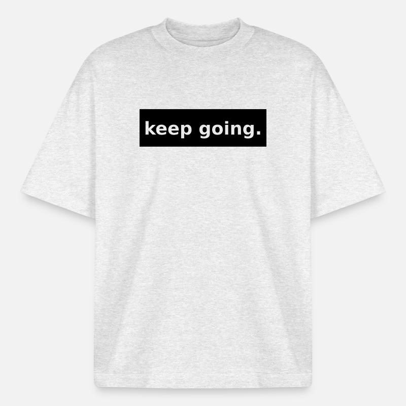 keep going - Heavyweight Boxy Unisex T-Shirt by Stanley/Stella - cool heather grey