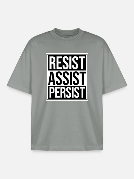 Resist Assist Persist Activism Motivation Logo - Boxy Heavyweight Unisex Organic T-Shirt by Stanley/Stella - misty grey