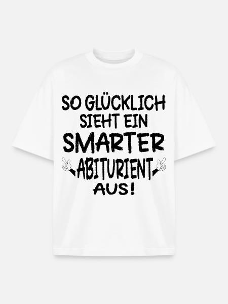 ABITURIENT ABITUR GLÜCKLICH - Boxy Heavyweight Unisex Organic T-Shirt von Stanley/Stella - Weiß