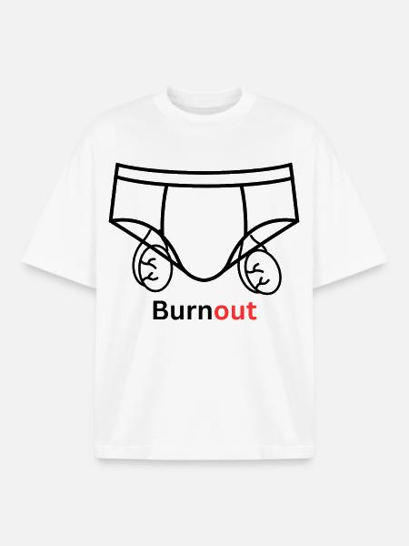 Burnout underware Quote Balls Humor - Boxy Heavyweight Unisex Organic T-Shirt by Stanley/Stella - white