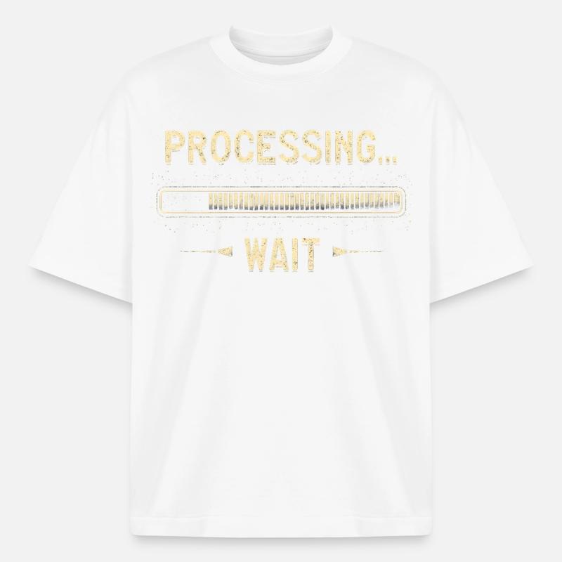 Processing... Please Wait - Heavyweight Boxy Unisex T-Shirt by Stanley/Stella - white