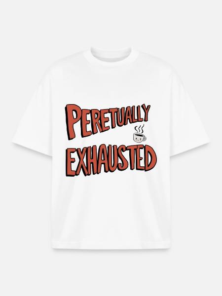 Perpetually Exhausted - Boxy Heavyweight Unisex Organic T-Shirt by Stanley/Stella - white