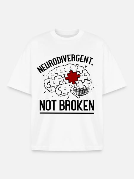 Neurodivergent Not Broken – Strong Mind Statement - Boxy Heavyweight Unisex Organic T-Shirt by Stanley/Stella - white