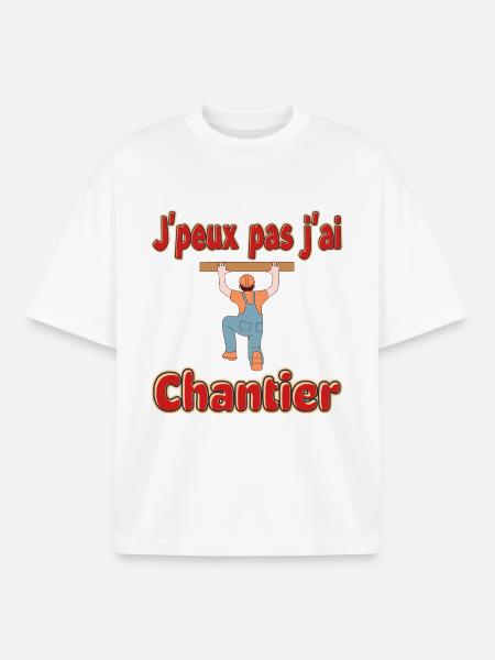 J'peux pas j'ai Chantier - T-shirt unisexe boxy épais biologique Stanley/Stella - blanc