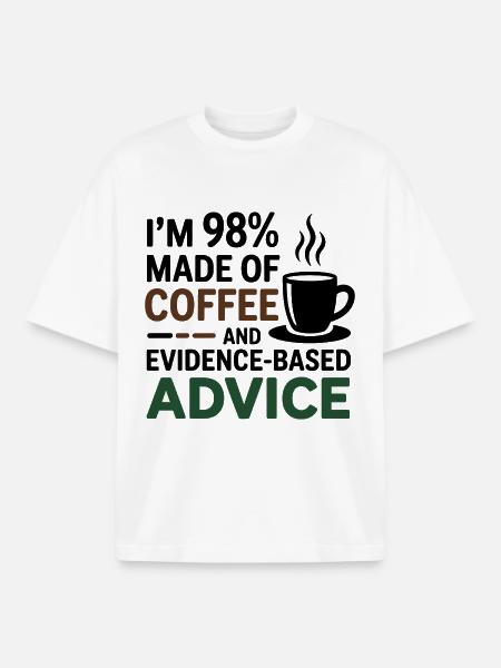 98% Coffee Evidence-Based Advice Dietitian - Boxy Heavyweight Unisex Organic T-Shirt by Stanley/Stella - white