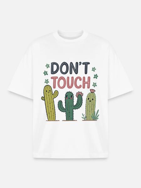 Do Not Touch Happy Cactus - Boxy Heavyweight Unisex Organic T-Shirt by Stanley/Stella - white