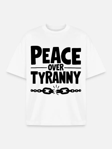 Peace Over Tyranny Chain Breaks - Boxy Heavyweight Unisex Organic T-Shirt by Stanley/Stella - white