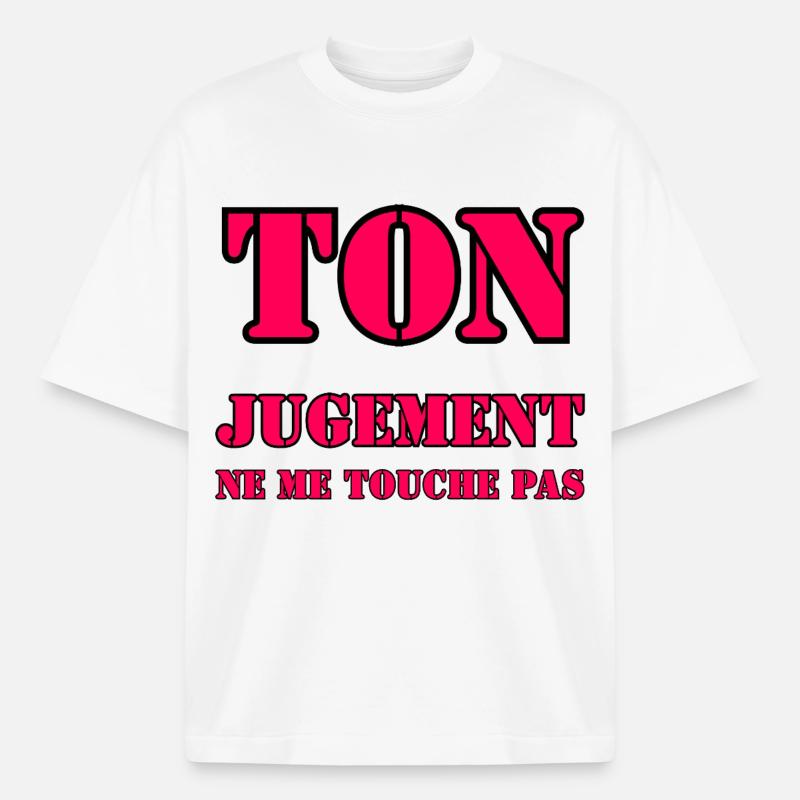 YOUR JUDGMENT DOES NOT AFFECT ME. - Boxy Heavyweight Unisex Organic T-Shirt by Stanley/Stella - white
