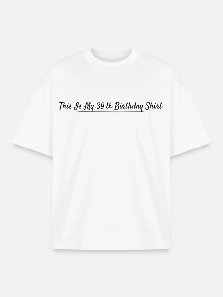 39th Birthday 39 Years Anniversary - Boxy Heavyweight Unisex Organic T-Shirt by Stanley/Stella - white