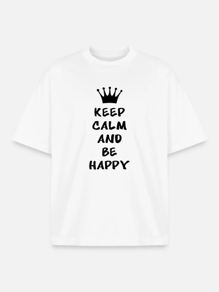 Keep calm and be happy - Boxy Heavyweight Unisex Organic T-Shirt by Stanley/Stella - white