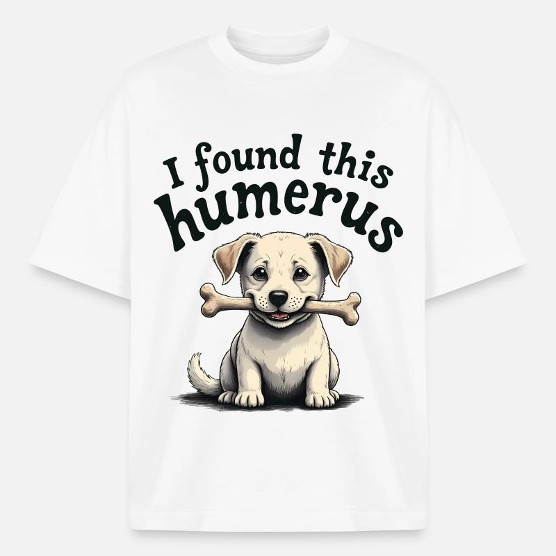 I found this humerus - Heavyweight Boxy Unisex T-Shirt by Stanley/Stella - white