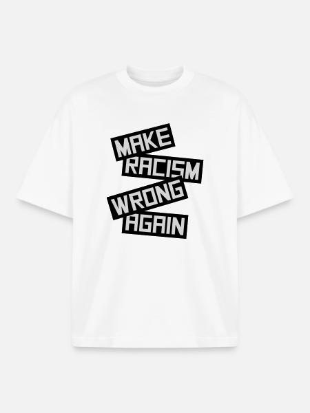 make racism wrong again - Boxy Heavyweight Unisex Organic T-Shirt by Stanley/Stella - white