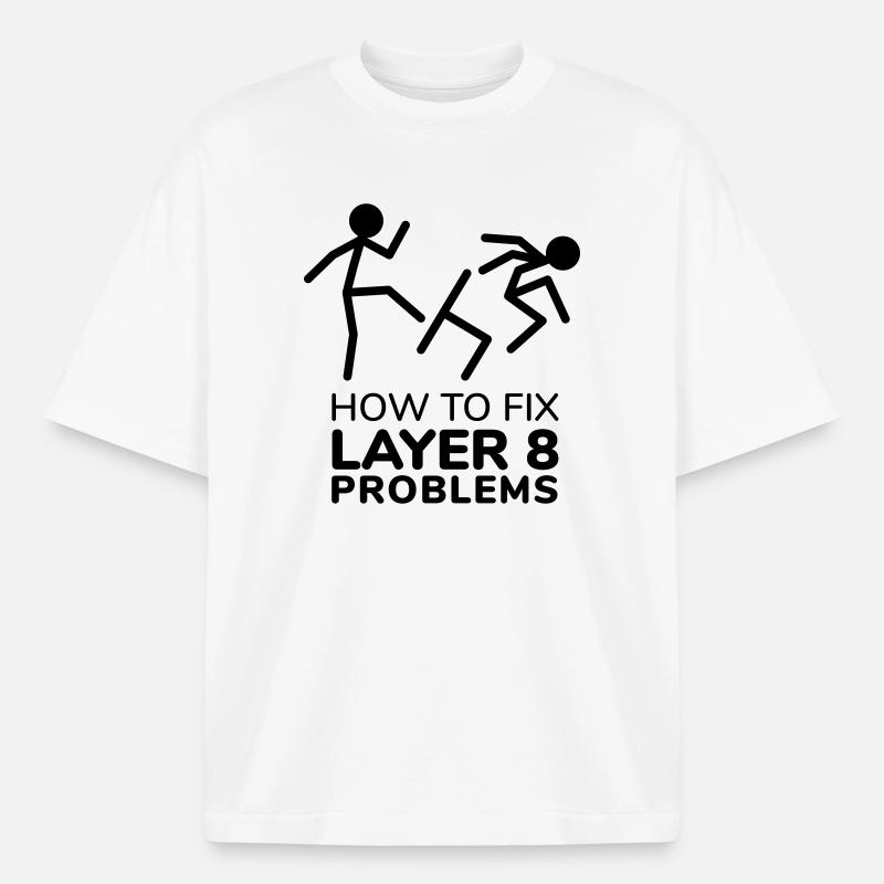 How to fix layer 8 problems IT Humor - Boxy Heavyweight Unisex Organic T-Shirt by Stanley/Stella - white