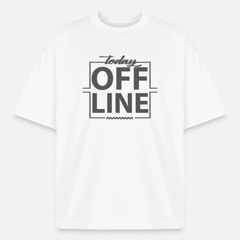 Today Offline Design Statement Spruch Minimal - Boxy Heavyweight Unisex Organic T-Shirt von Stanley/Stella - Weiß