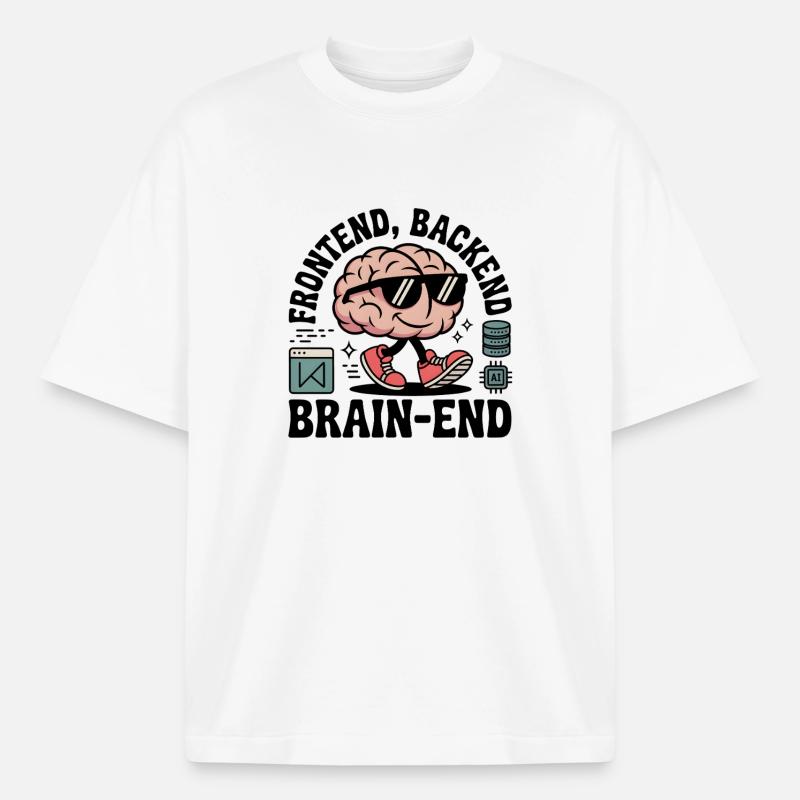 Frontend, Backend, Brain-End | Developer - Boxy Heavyweight Unisex Organic T-Shirt by Stanley/Stella - white