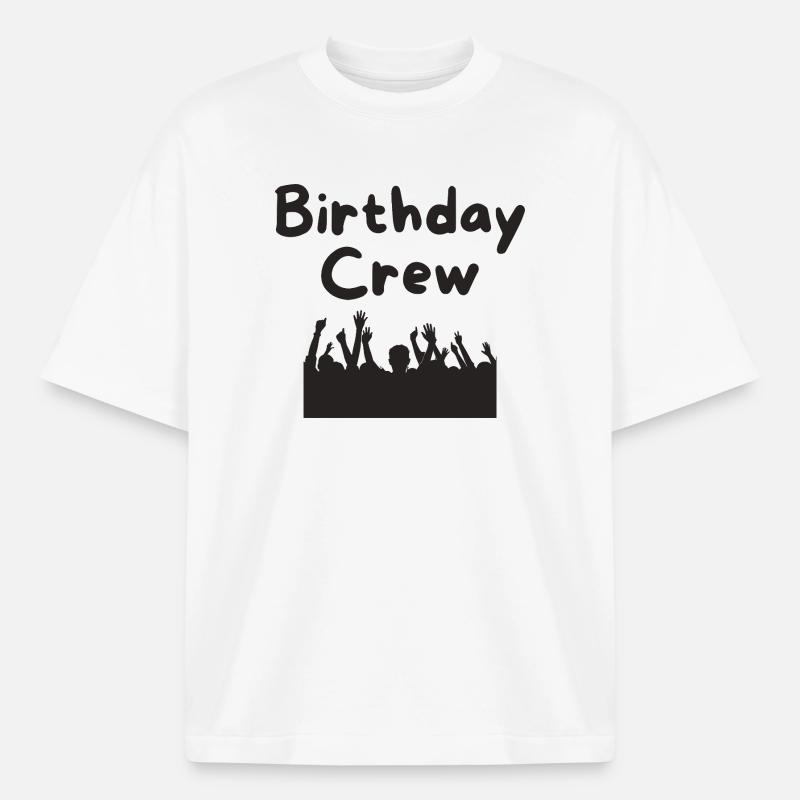 Birthday Crew - Heavyweight Boxy Unisex T-Shirt by Stanley/Stella - white