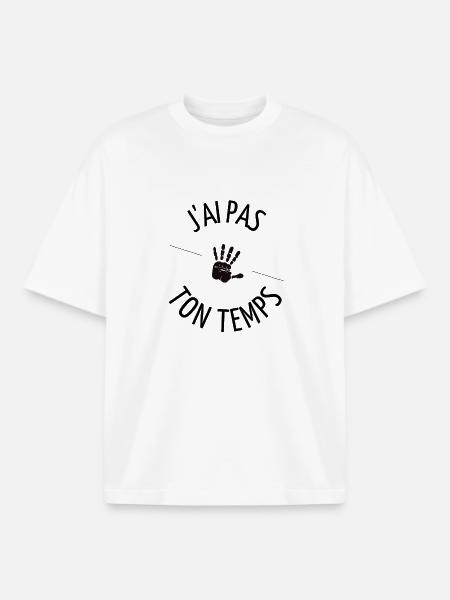 J'ai pas ton temps ! - T-shirt unisexe boxy épais biologique Stanley/Stella - blanc