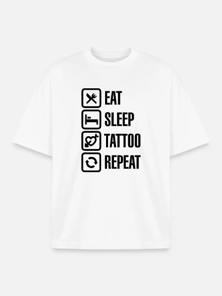 Eat - Sleep - Tattoo - Repeat - Boxy Heavyweight Unisex Organic T-Shirt by Stanley/Stella - white