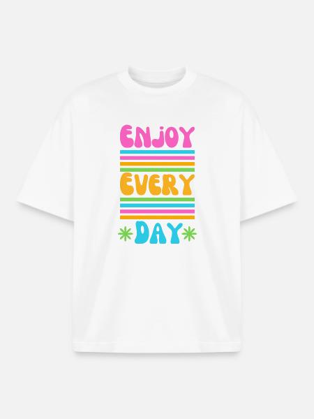 Enjoy every Day - T-shirt unisexe boxy épais biologique Stanley/Stella - blanc