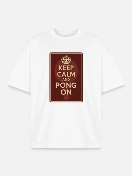 Keep Calm and Pong On / Ping - Boxy Heavyweight Unisex Organic T-Shirt by Stanley/Stella - white