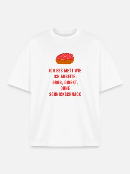 Mett Ohne Schnickschnack Handwerker Spruch - Boxy Heavyweight Unisex Organic T-Shirt von Stanley/Stella - Weiß