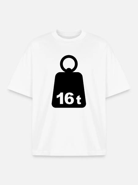 Sixteen Tons 16t - Boxy Heavyweight Unisex Organic T-Shirt by Stanley/Stella - white