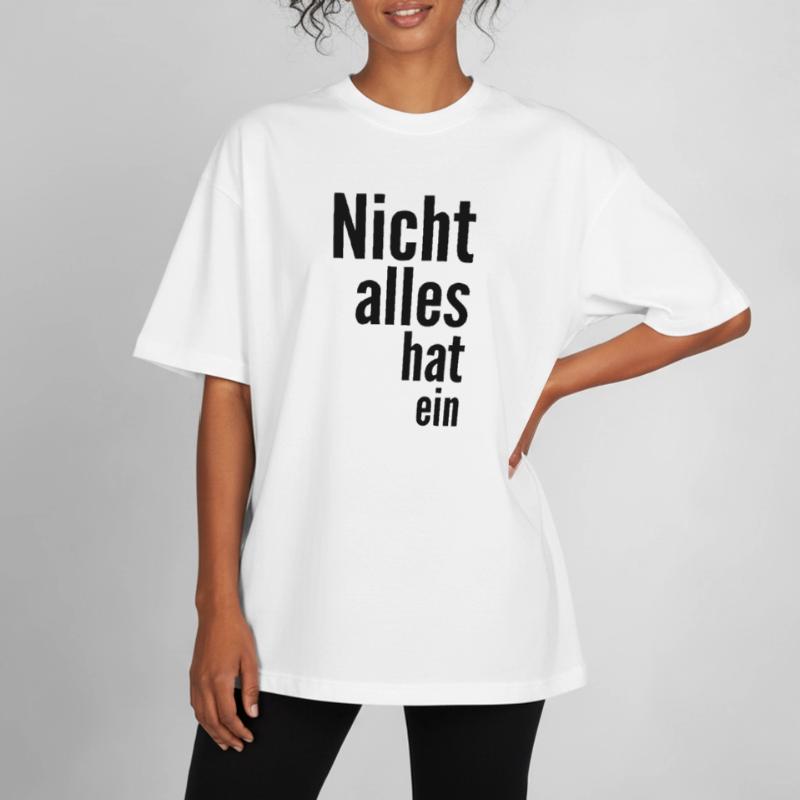 Not everything has a Boxy Heavyweight Unisex Organic T-Shirt by Stanley/Stella